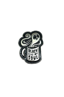  Coffee Ghost Black Like My Soul Enamel Pin