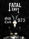 Fatal Envy Gift Card